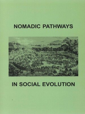 cover image of Nomadic Pathways in Social Evolution